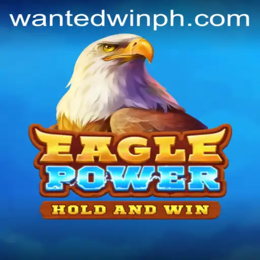 EaglePower: Soar to Victory with the Thrilling WantedWin Adventure