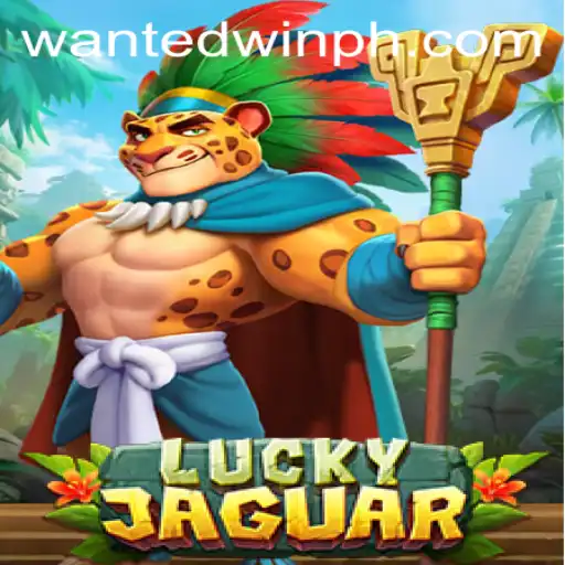 Exploring the Dynamic World of LuckyJaguar and the Thrill of WantedWin